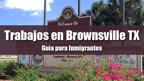 This strategic position has helped shape the metro area in several ways. . Trabajos en brownsville tx